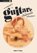 Accompagner à la guitare les chansons enfantines